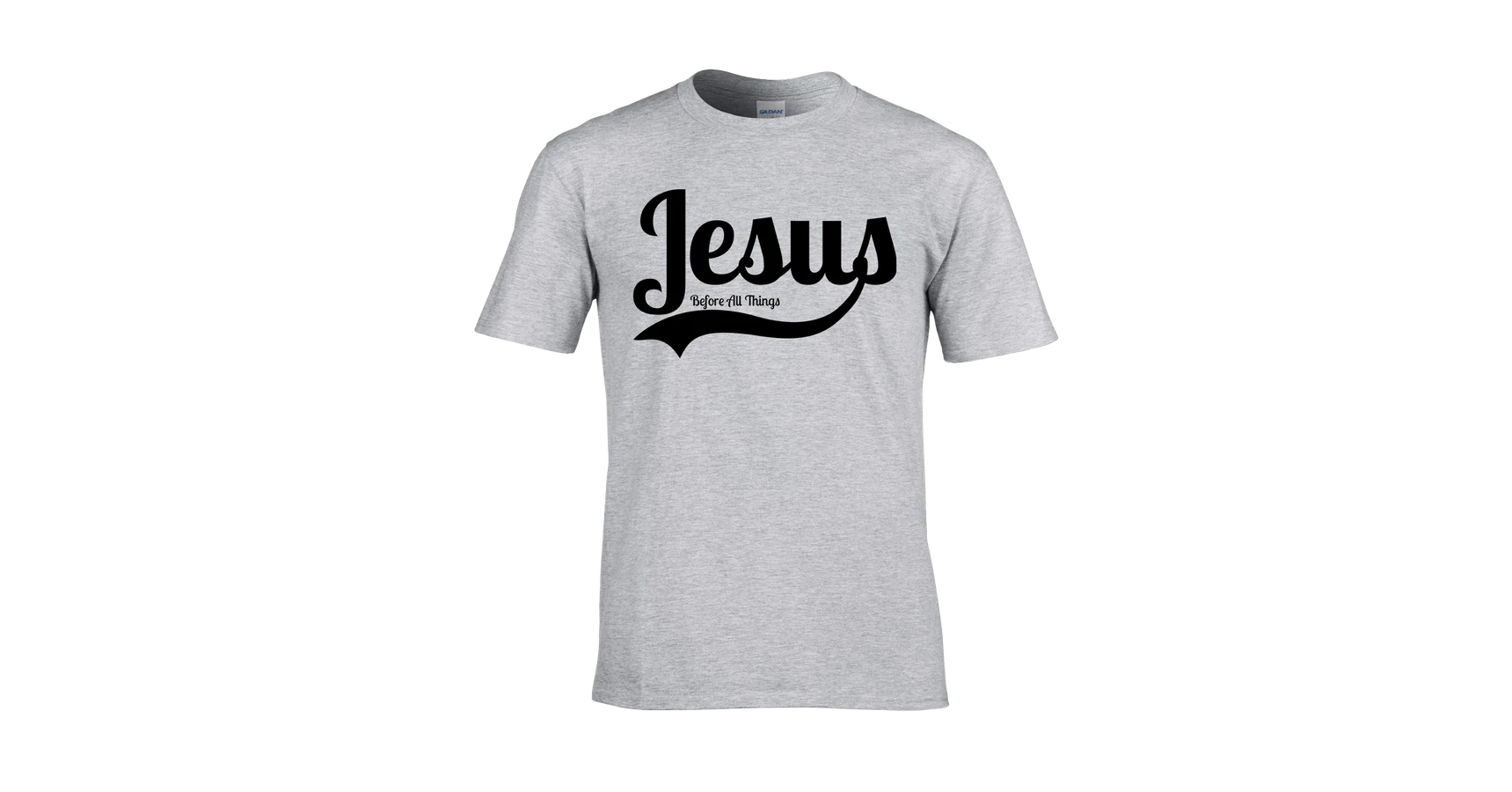 Jesus Before All Things szürke póló | Bible-T.hu Keresztény pólók