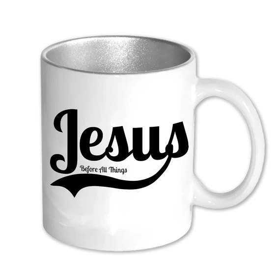 Jesus Before All Things bögre